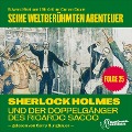 Cover-Bild zum Titel 'Sherlock Holmes und der Doppelgänger des Ricardo Sacco (Seine weltberühmten Abenteuer, Folge 25)' von 'Arthur Conan Doyle, Edward Graham'