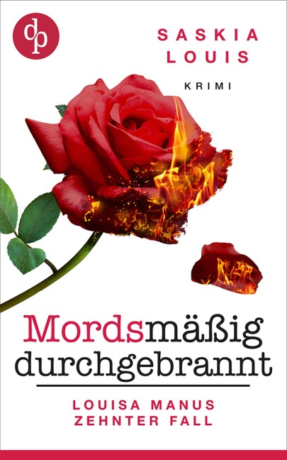 Mordsmäßig durchgebrannt - Saskia Louis