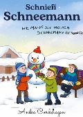 Cover-Bild zum Titel 'Schniefi Schneemann' von 'Anika Cordshagen'