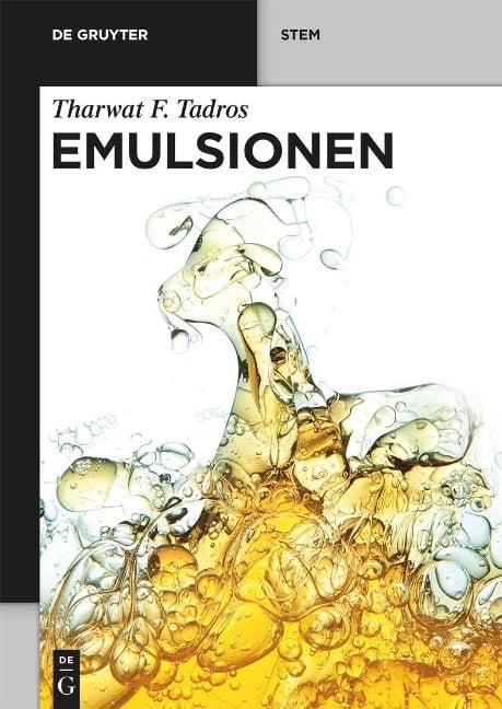 Emulsionen - Tharwat F. Tadros