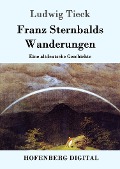 Cover-Bild zum Titel 'Franz Sternbalds Wanderungen' von 'Ludwig Tieck'