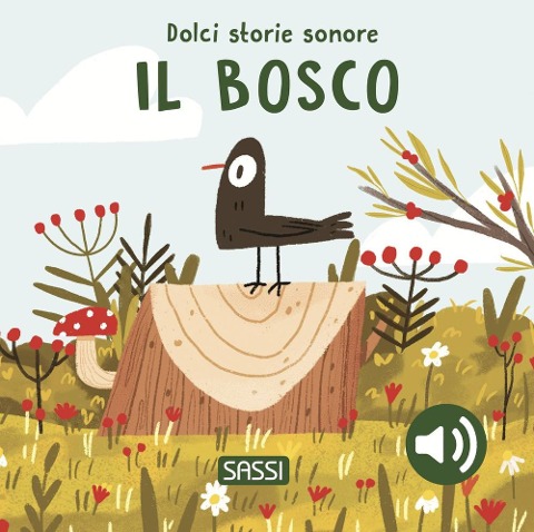 Il bosco. Dolci storie sonore - Giulia Pesavento, Nelli Aghekyan