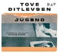 Jugend - Tove Ditlevsen