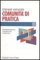 Cover-Bild zum Titel 'Comunità di pratica. Apprendimento, significato e identità' von 'Etienne Wenger'