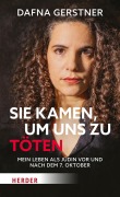 Cover-Bild zum Titel 'Sie kamen, um uns zu töten' von 'Dafna Gerstner, Manfred Otzelberger'