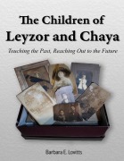 Cover-Bild zum Titel 'The Children of Leyzor and Chaya' von 'Barbara E. Lovitts'