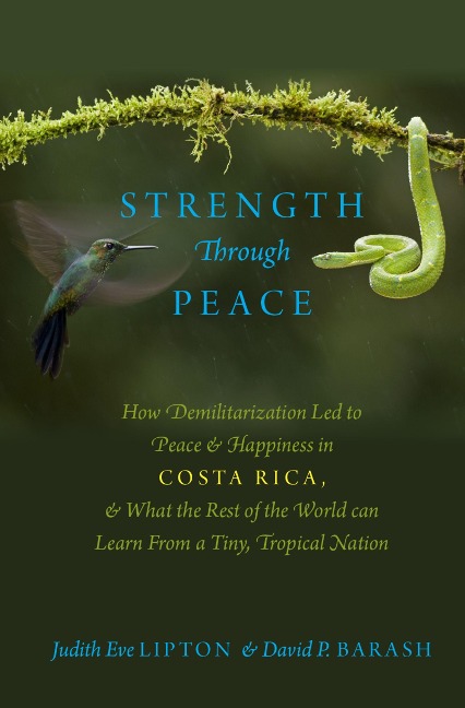 Strength Through Peace - Judith Eve Lipton, David P. Barash