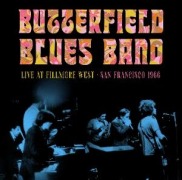 Cover-Bild zum Titel 'Live At Fillmore West 1966' von 'The Butterfield Blues Band'