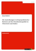 Cover-Bild zum Titel 'Die Auswirkungen rechtspopulistischer Parteien auf die Demokratiequalität in Österreich und Italien' von 'Savas Demirci'