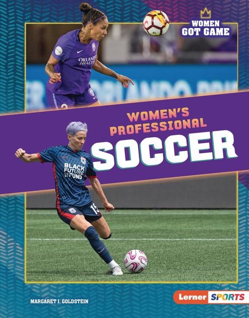 Women's Professional Soccer - Margaret J Goldstein