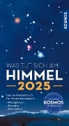 Was tut sich am Himmel 2025 - Hermann-Michael Hahn