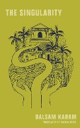 Cover-Bild zum Titel 'The Singularity' von 'Balsam Karam'