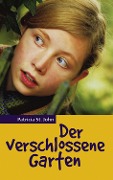 Cover-Bild zum Titel 'Der verschlossene Garten' von 'Patricia St. John'