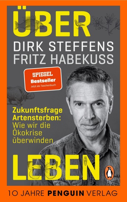 Über Leben - Dirk Steffens, Fritz Habekuß