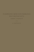 Cover-Bild zum Titel 'Nahrung und Ernährung des Menschen' von 'J. König'