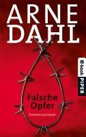 Falsche Opfer - Arne Dahl