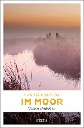 Cover-Bild zum Titel 'Im Moor' von 'Hannes Nygaard'