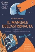 Il manuale dell'astronauta - Louie Stowell, Roger Simo