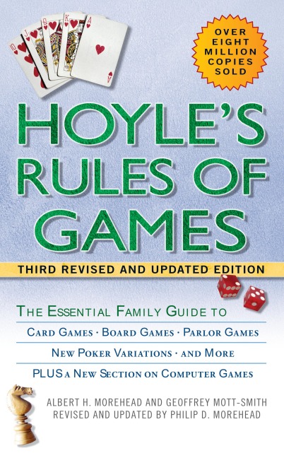 Hoyle's Rules of Games - Albert H Morehead, Geoffrey Mott-Smith, Philip D Morehead