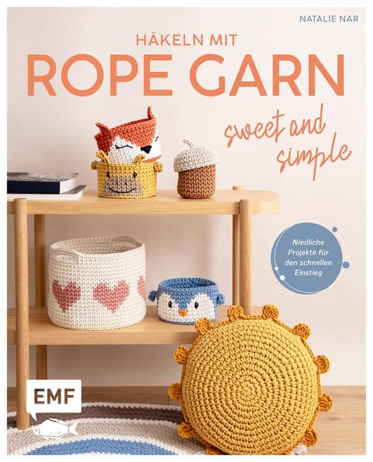 Häkeln mit Rope-Garn super easy - Sweet & Simple - Natalie Nar