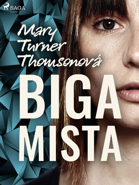 Bigamista - Mary Turner Thomson