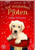 Cover-Bild zum Titel 'Auf magischen Pfoten - Wuffige Weihnachten' von 'Sue Bentley'