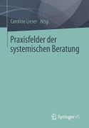 Cover-Bild zum Titel 'Praxisfelder der systemischen Beratung' von ''