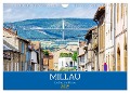 Millau - Die Stadt zur Brücke (Wandkalender 2025 DIN A4 quer), CALVENDO Monatskalender - Thomas Bartruff