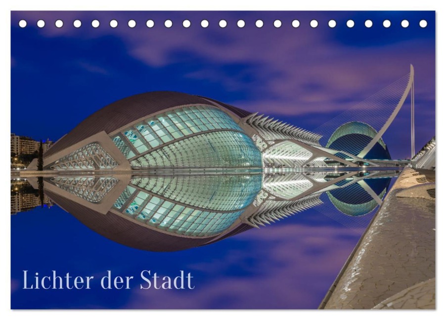 Lichter der Stadt (Tischkalender 2026 DIN A5 quer), CALVENDO Monatskalender - Rainer Pickhard