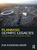 Cover-Bild zum Titel 'Planning Olympic Legacies' von 'Eva Kassens-Noor'