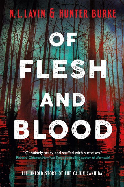 Of Flesh and Blood - Hunter Burke, N. L. Lavin