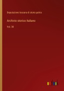 Cover-Bild zum Titel 'Archivio storico italiano' von 'Deputazione Toscana Di Storia Patria'