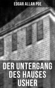 Cover-Bild zum Titel 'Der Untergang des Hauses Usher' von 'Edgar Allan Poe'
