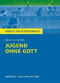 Cover-Bild zum Titel 'Jugend ohne Gott von Ödön von Horváth. Textanalyse und Interpretation mit ausführlicher Inhaltsangabe und Abituraufgaben mit Lösungen.' von 'Ödön Von Horváth'
