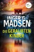 Cover-Bild zum Titel 'Mord in Jütland: Die geraubten Kinder' von 'Inger Gammelgaard Madsen'