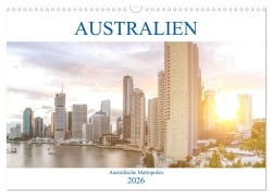 Cover-Bild zum Titel 'Australien - Australische Metropolen (Wandkalender 2026 DIN A3 quer), CALVENDO Monatskalender' von 'Sell Pixs:Sell'