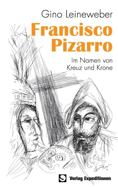 Francisco Pizarro - Gino Leineweber