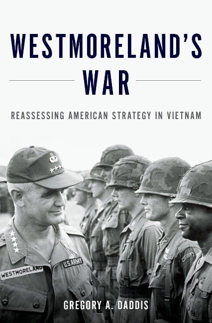 Westmoreland's War - Gregory Daddis