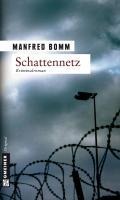 Schattennetz - Manfred Bomm