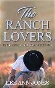 The Ranch Lovers (The Rnch Lovers series, #1) - Lee Ann Jones