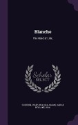 Cover-Bild zum Titel 'Blanche' von 'Ossip Schubin, Sarah Holland Adams'