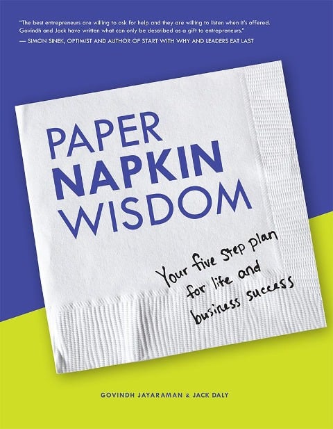 Paper Napkin Wisdom - Govindh Jayaraman, Jack Daly
