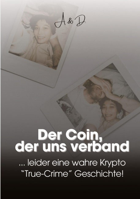 Der Coin, der uns verband - Anno Dazumal
