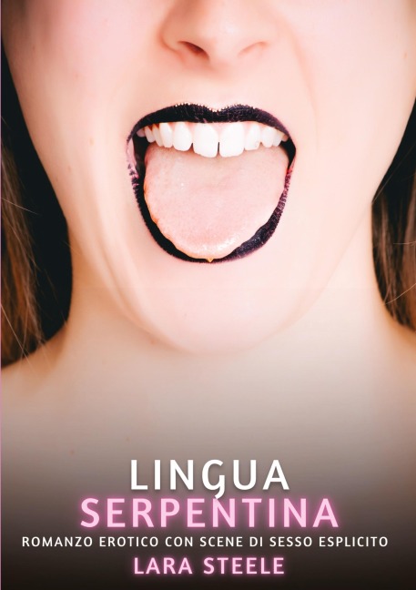 Lingua Serpentina - Lara Steele