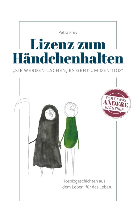 Lizenz zum Händchenhalten - Petra Frey