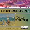 Cover-Bild zum Titel 'Yankeedoodle-Fahrt 1' von 'Otto Julius Bierbaum'