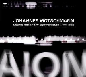 Motschmann,Johannes:AION For Large Ensemble - Peter/Ensemble Modern Tilling