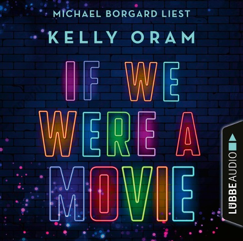 If we were a movie - Kelly Oram