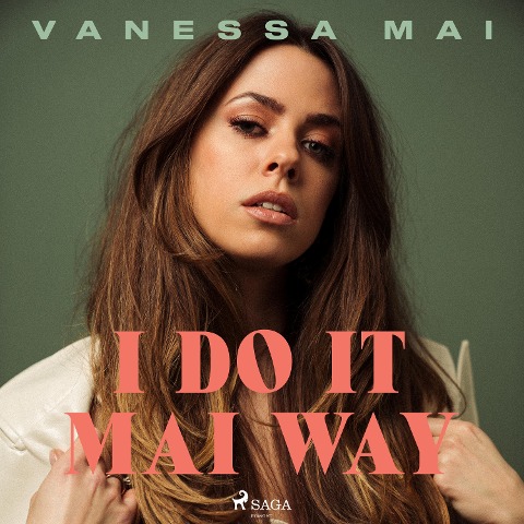 I Do It Mai Way - Vanessa Mai