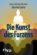 Die Kunst des Furzens - Darmei Lama